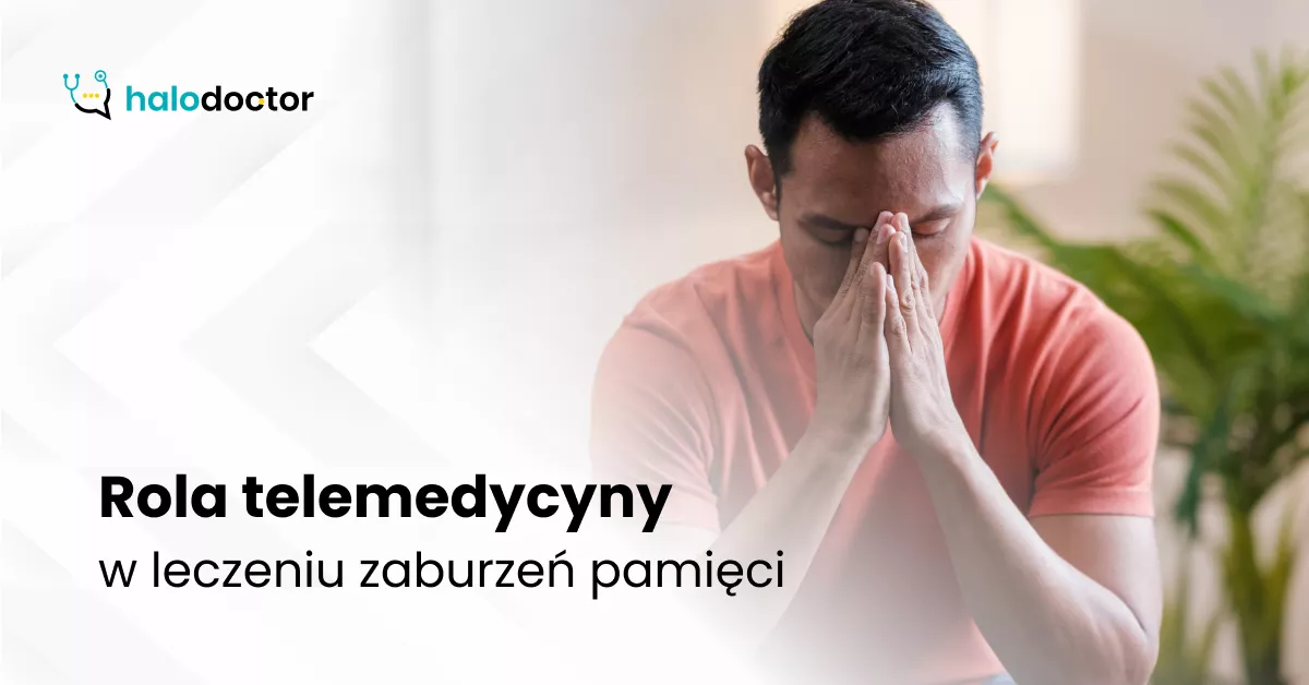 Rola telemedycyny w leczeniu zaburzeń pamięci