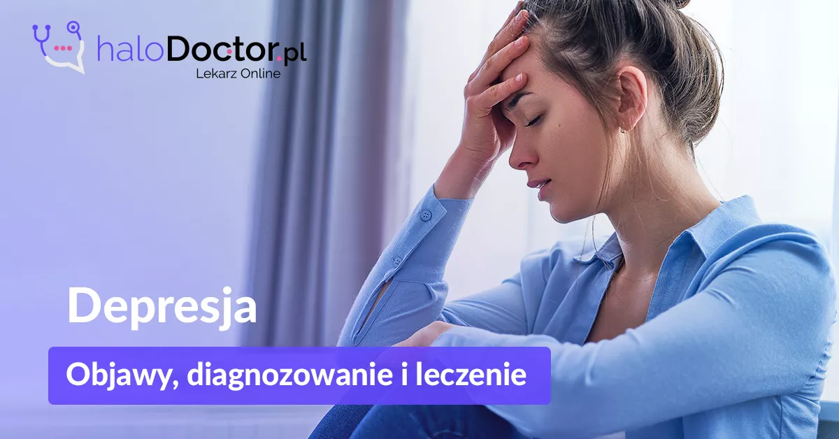 Depresja – objawy i leczenie