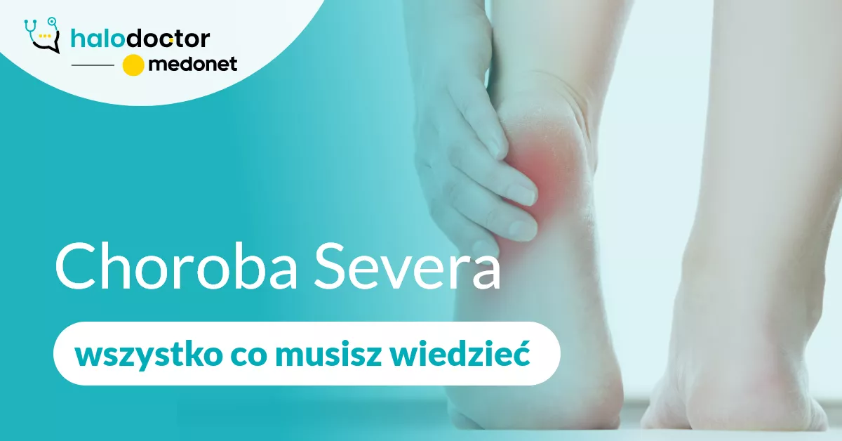 Choroba Haglunda-Severa – wszystko co musisz wiedzieć