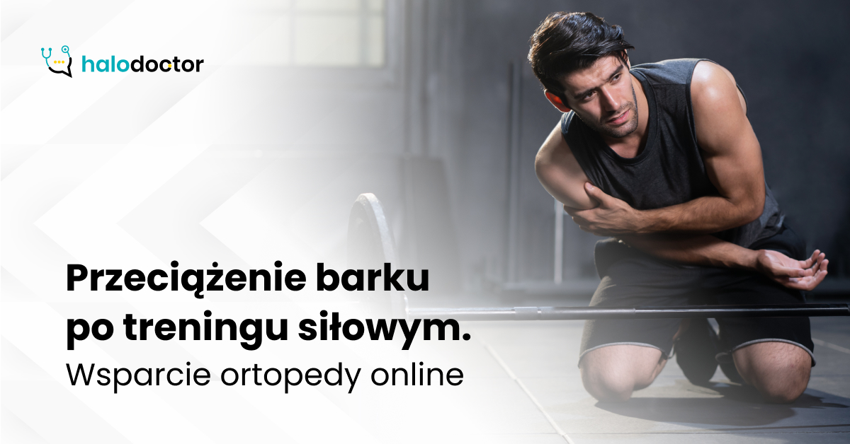Przeciążenie barku po treningu siłowym. Wsparcie ortopedy online