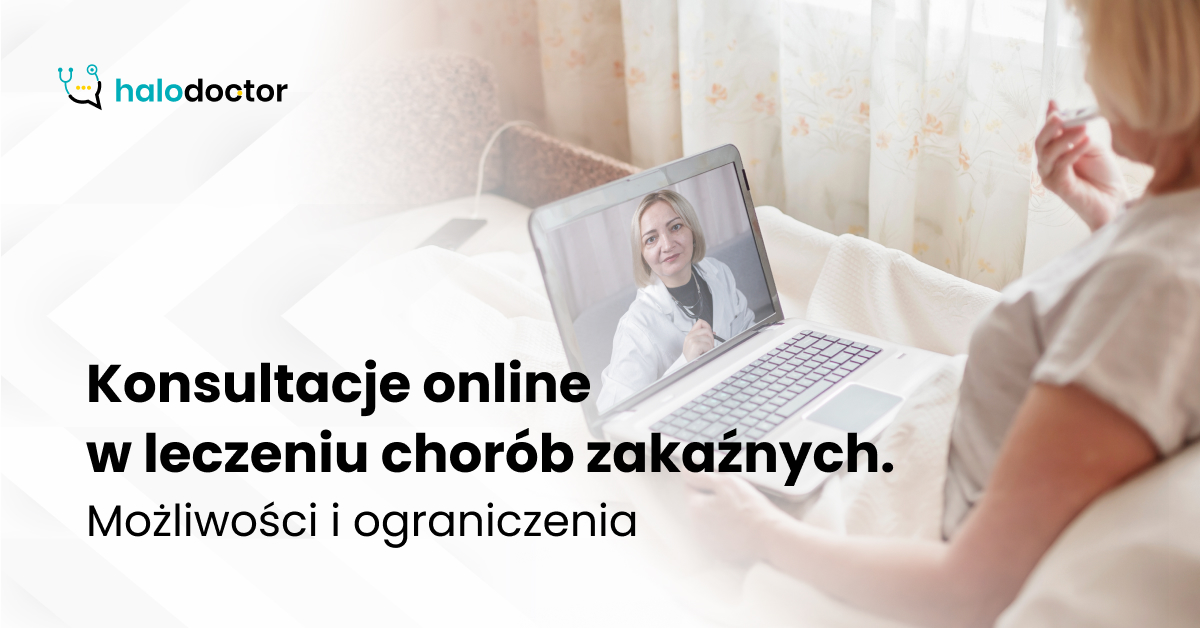 Konsultacje online w leczeniu chorób zakaźnych. Możliwości i ograniczenia
