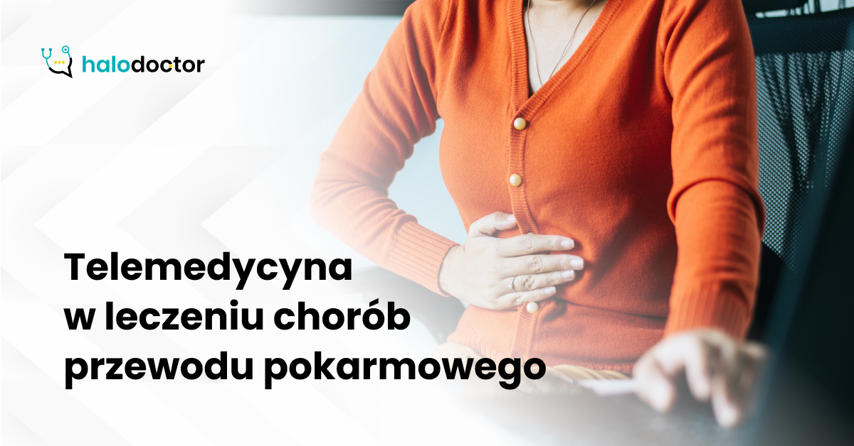 Telemedycyna w leczeniu chorób przewodu pokarmowego